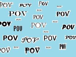 Arti POV dan kapan menggunakannya