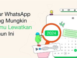 5 Fitur WhatsApp baru yang tak boleh dilewatkan akhir tahun ini