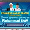 Masjid Arafah Memperingati Maulid Nabi Dibawa Langsung Oleh. Ustaz Habib Ahmad Syakir Al Habsyi, B.Sc.